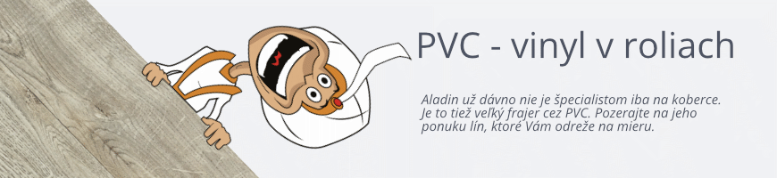 Aladinovo PVC (vinyl v roliach) lino, linoleum