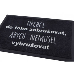 Rohožka Nechcem zabrusovať 40x60 cm – na von aj na doma