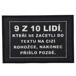 Rohožka 9 z 10tich ľudí (prišlo neskoro) 40x60 cm - na von aj na doma