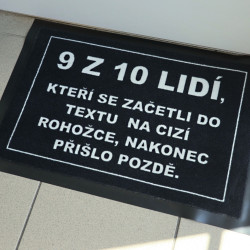 Rohožka 9 z 10tich ľudí (prišlo neskoro) 40x60 cm - na von aj na doma