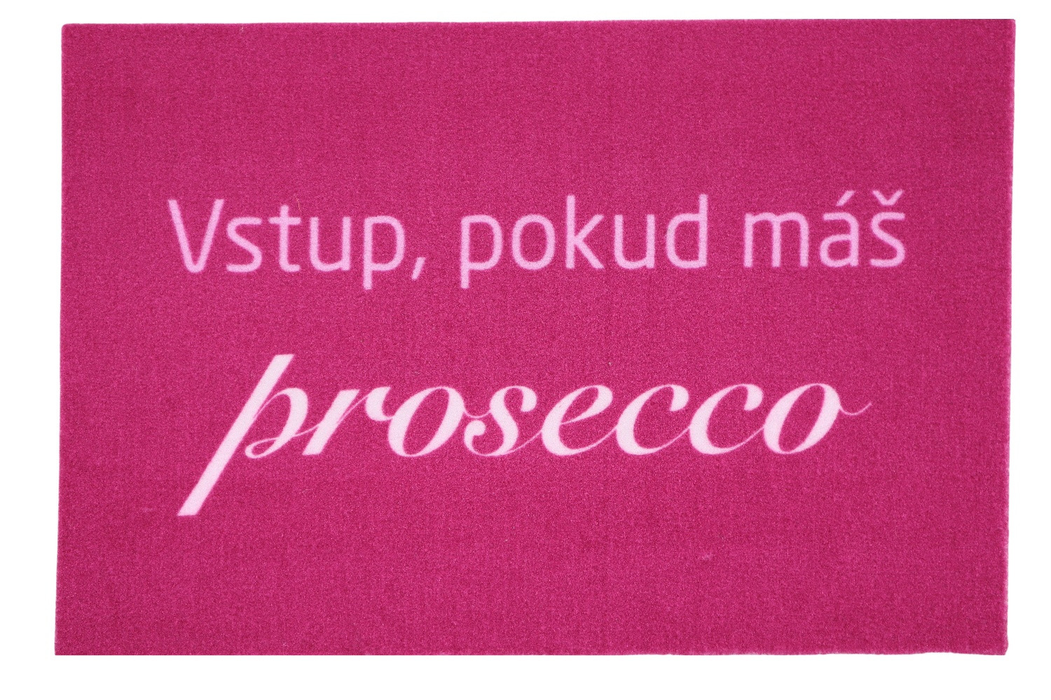 Mercury Flooring, Rohožka Vstup pokiaľ máš Prosecco 40x60 cm, 40x60, ružová