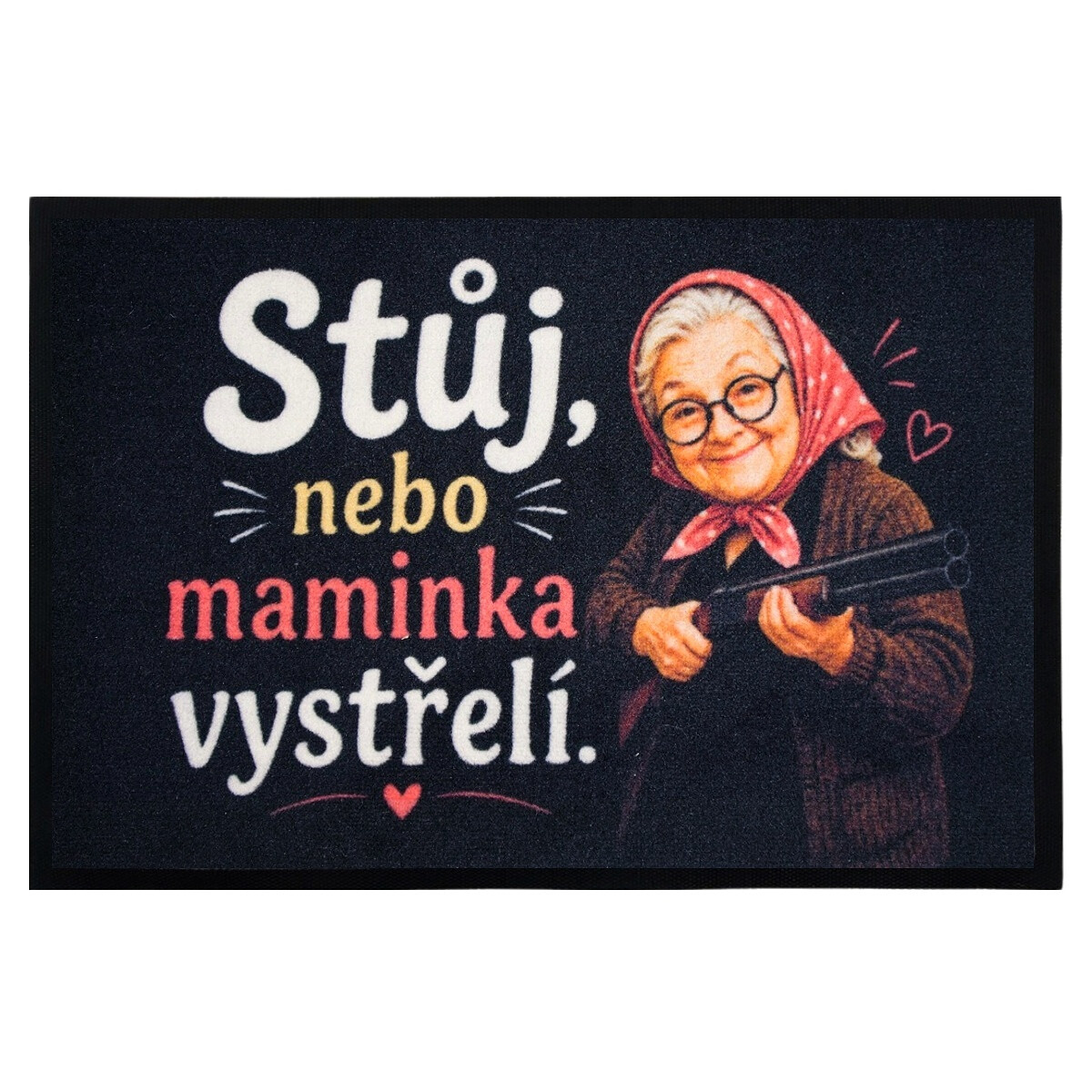 Rohožka Stoj, lebo mamička vystrelí 40x60 cm, 40x60, čierna, Mercury Flooring